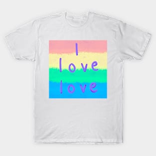 Love to Love T-Shirt